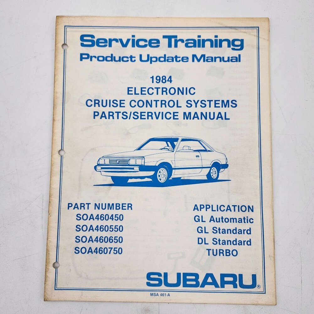 1984 Subaru Electronic Cruise Control Systems Part Service Manual MSA 461-A